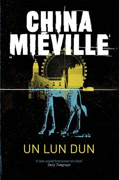 Un Lun Dun - Mieville, China