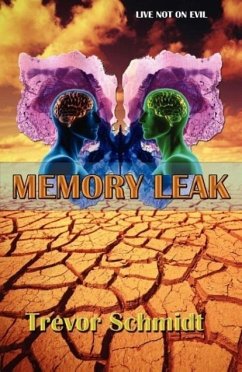 Memory Leak - Schmidt, Trevor