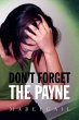 Don't Forget the Payne - Bild 1