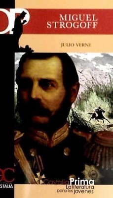 Miguel Strogoff - Verne, Jules