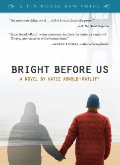 Bright Before Us - Arnold-Ratliff, Katie