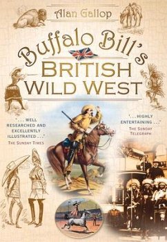 Buffalo Bill's British Wild West - Gallop, Alan