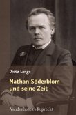 Nathan Söderblom und seine Zeit