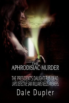 The Aphrodisiac Murder - Dupler, Dale