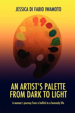 An Artist's Palette from Dark to Light - Fabio-Iwamoto, Jessica Di