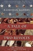 A Tale of Two Revolts