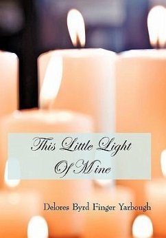 This Little Light Of Mine - Finger Yarbough, Delores Byrd