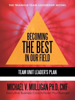 Becoming the Best in Our Field - Mulligan Ph. D., Michael V.