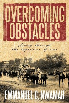 Overcoming Obstacles - Nwamah, Emmanuel C.