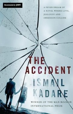 The Accident - Kadare, Ismail