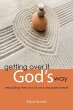 Getting Over It God's Way - Bild 1
