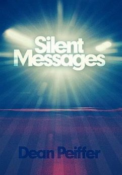 Silent Messages - Peiffer, Dean