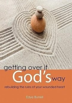 Getting Over It God's Way - Burrell, Edye