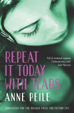 Repeat It Today with Tears - Peile, Anne
