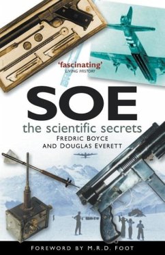 SOE: The Scientific Secrets - Boyce, Fredric; Everett, Douglas
