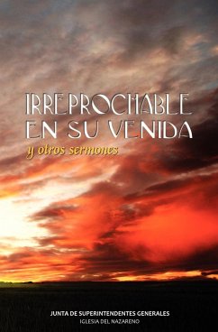 IRREPROCHABLE EN SU VENIDA (Spanish - Superintendentes Generales