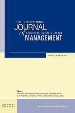 The International Journal of Knowledge, Culture and Change Management: Volume 10, Number 2 - Herausgeber: Cope, Bill Kalantzis, Mary