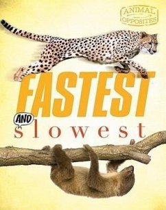 Fastest and Slowest - De La Bedoyere, Camilla