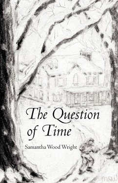 The Question of Time - Wright, Samantha Wood