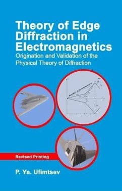 Theory of Edge Diffraction in Electromagnetics - Ufimtsev, P.Ya.