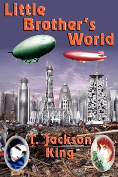 Little Brother's World - King, T. Jackson