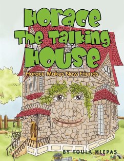 Horace The Talking House - Toula Hlepas