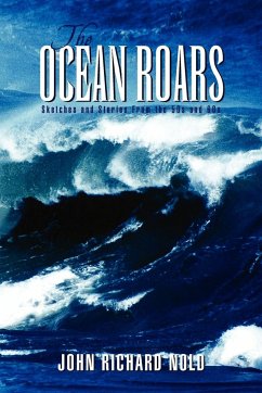The Ocean Roars - Nold, John Richard