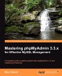 Mastering Phpmyadmin 3.3.X for... - Bild 1