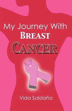 My Journey with Breast Cancer - Saldana, Vida
