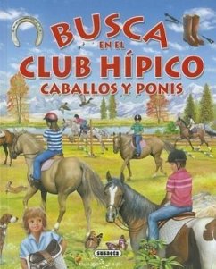 Busca En El Club Hípico Caballos Y Ponis - Susaeta Publishing Inc