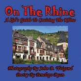 On The Rhine---A Kid's Guide To Cruising The Rhine