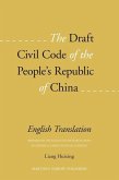 The Draft Civil Code of the People's Republic of China: English Translation (Prepared by the Legislative Research Group of Chinese Academy of Social S