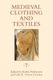 Medieval Clothing and Textiles, Volume 7