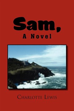 Sam, a Novel - Lewis, Charlotte