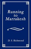 Running To Marrakesh