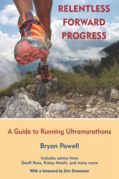 Relentless Forward Progress - Powell, Bryon