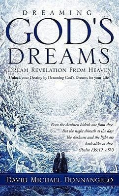 Dreaming God's Dreams - Donnangelo, David Michael