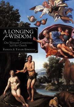 A Longing for Wisdom - Edmisten, Patricia S. Taylor