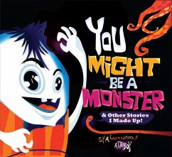 You Might Be a Monster - Attaboy