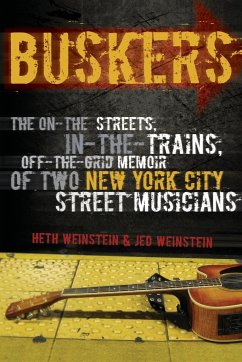 Buskers - Weinstein, Heth; Weinstein, Jed