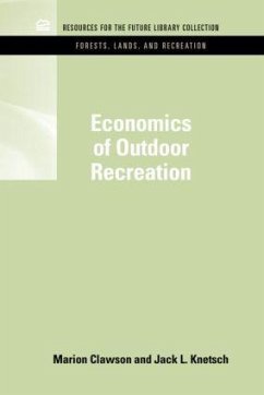Economics of Outdoor Recreation - Clawson, Marion; Knetsch, Jack L