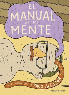 El manual de mi mente - Alcázar Pola, Francisco; Alcázar, Paco
