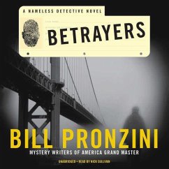 Betrayers: A Nameless Detective Novel - Pronzini, Bill