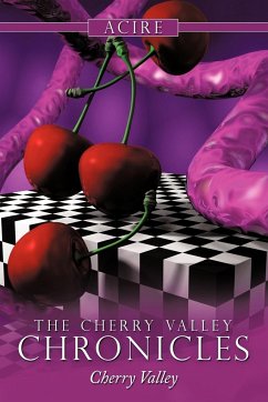 The Cherry Valley Chronicles - Acire