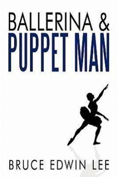 Ballerina & Puppet Man - Lee, Bruce Edwin