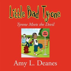 Little Bad Tyrone - Deanes, Amy L