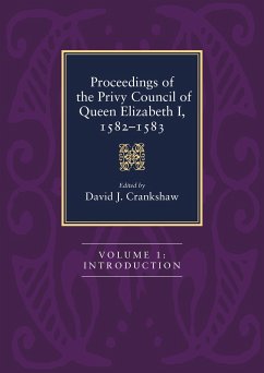 Proceedings of the Privy Council of Queen Elizabeth I, 1582-1583