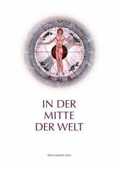 In der Mitte der Welt - Lenz, Hans-Joachim