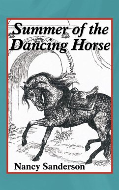 Summer of the Dancing Horse