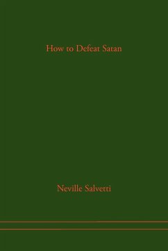 How to Defeat Satan - Salvetti, Neville